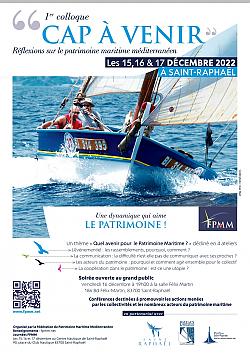Affiche Cap Avenir, fédération du patrimoine méditerranéen Affiche Cap Avenir, fédération du patrimoine méditerranéen